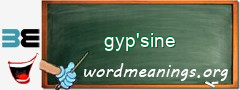 WordMeaning blackboard for gyp'sine